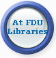 At FDU Libraries